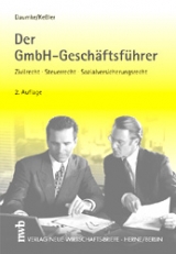 Der GmbH-Geschäftsführer - Michael Daumke, Jürgen Kessler