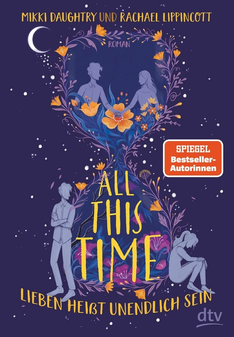 All This Time – Lieben heißt unendlich sein - Mikki Daughtry, Rachael Lippincott