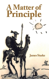 A Matter of Principle - James Starke