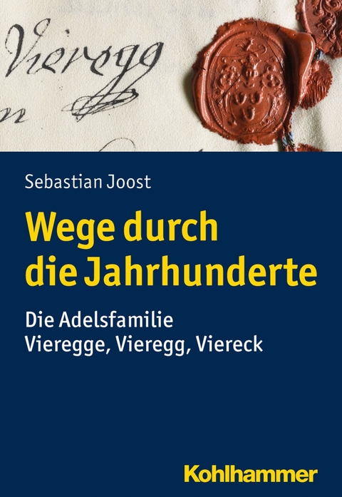 Wege durch die Jahrhunderte - Sebastian Joost