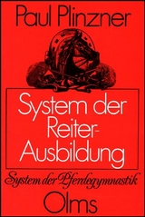 System der Reiter-Ausbildung - Paul Plinzner