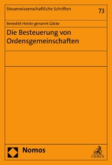 Die Besteuerung von Ordensgemeinschaften -  Benedikt Holste genannt Göcke
