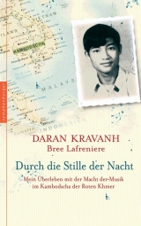 Durch die Stille der Nacht - Kravanh, Daran; Lafrenière, Bree