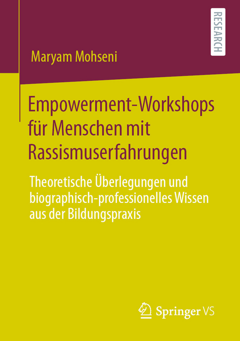 Empowerment-Workshops für Menschen mit Rassismuserfahrungen -  Maryam Mohseni