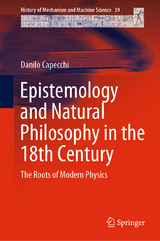Epistemology and Natural Philosophy in the 18th Century - Danilo Capecchi