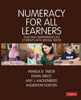 Numeracy for All Learners -  Dawn Dibley,  Amy J. Hackenberg,  Anderson Norton,  Pamela D. Tabor