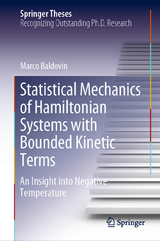 Statistical Mechanics of Hamiltonian Systems with Bounded Kinetic Terms - Marco Baldovin