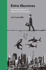Entre tiburones - Joris Luyendijk