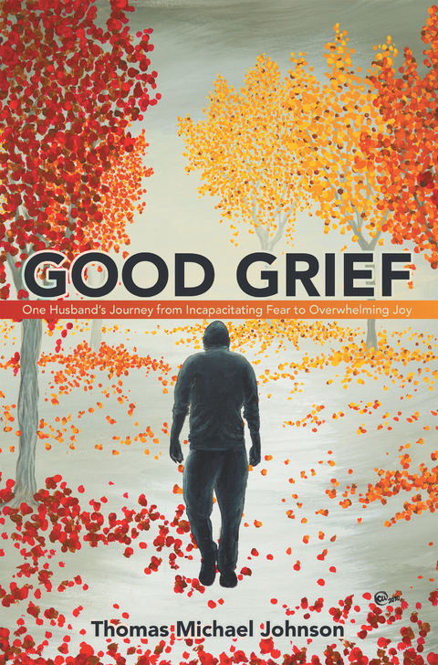 Good Grief -  Thomas Michael Johnson