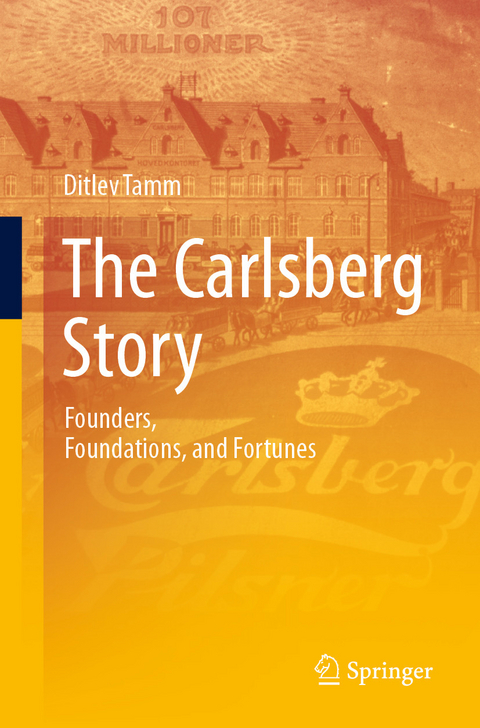 The Carlsberg Story - Ditlev Tamm