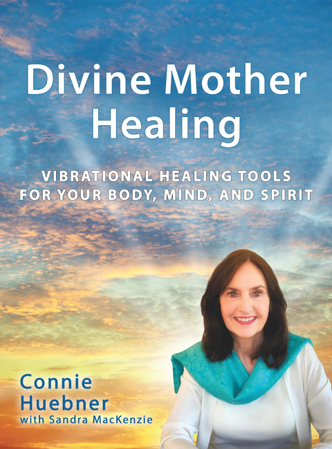 Divine Mother Healing -  Connie Huebner