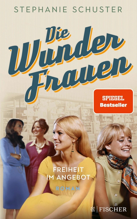 Die Wunderfrauen -  Stephanie Schuster