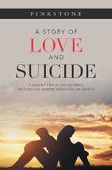 A Story of Love and Suicide -  Pinkstone