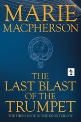 Last Blast of the Trumpet -  Marie Macpherson