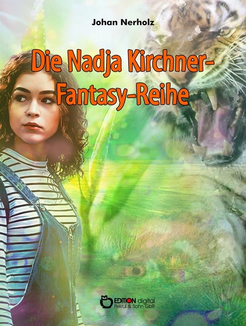 Nadja-Kirchner-Fantasy-Reihe - Johan Nerholz