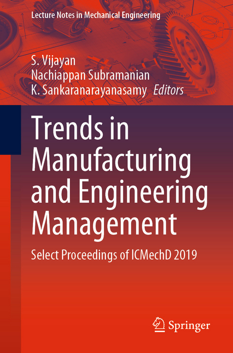 Trends in Manufacturing and Engineering Management - 