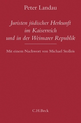 Juristen jüdischer Herkunft im Kaiserreich und in der Weimarer Republik - Peter Landau
