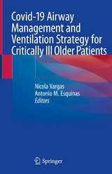 Covid-19 Airway Management and Ventilation Strategy for Critically Ill Older Patients - 