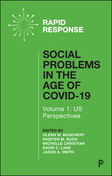 Social Problems in the Age of COVID-19 Vol 1 - 