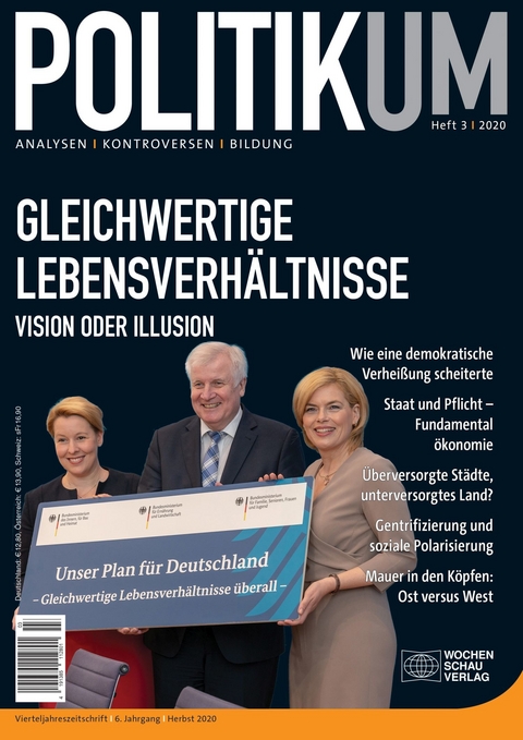 Gleichwertige Lebensverhältnisse - Vision oder Illusion - 