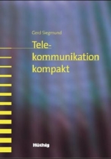 Telekommunikation kompakt - Gerd Siegmund