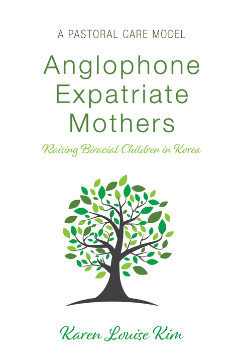 Anglophone Expatriate Mothers Raising Biracial Children in Korea - Karen Louise Kim