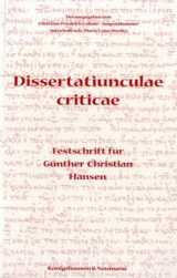 Dissertatiunculae criticae - Christian F Collatz, Jürgen Dummer, Jutta Kollesch