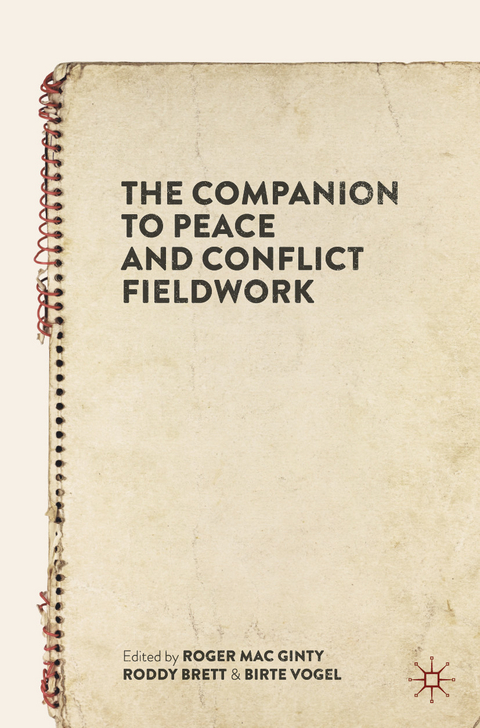 The Companion to Peace and Conflict Fieldwork - 