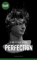 Perfection - Christian Reul