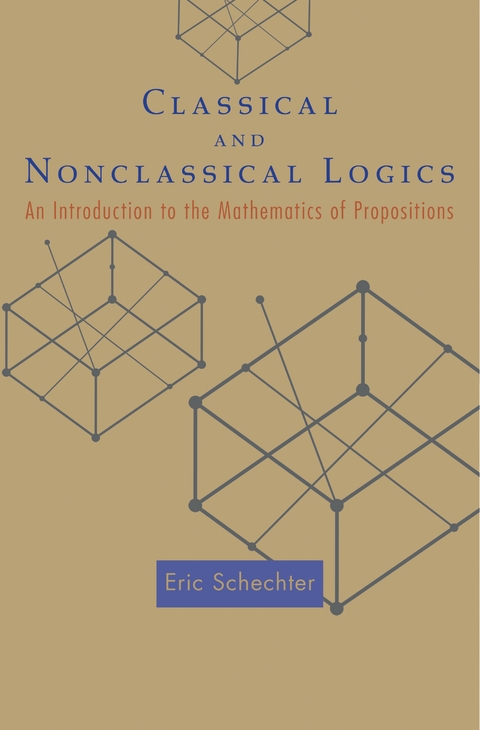Classical and Nonclassical Logics -  Eric Schechter