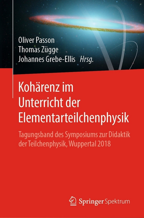 Kohärenz im Unterricht der Elementarteilchenphysik - 