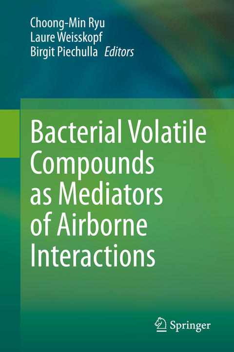Bacterial Volatile Compounds as Mediators of Airborne Interactions - 