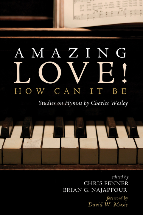 Amazing Love! How Can It Be - 