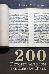 200 Devotionals from the Hebrew Bible - 