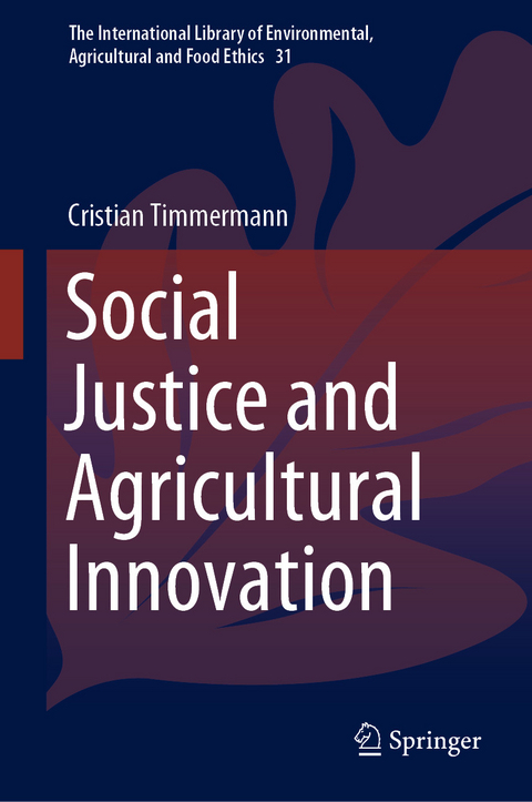 Social Justice and Agricultural Innovation - Cristian Timmermann