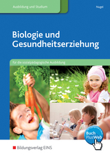 Biologie und Gesundheitserziehung - Sabine Nugel