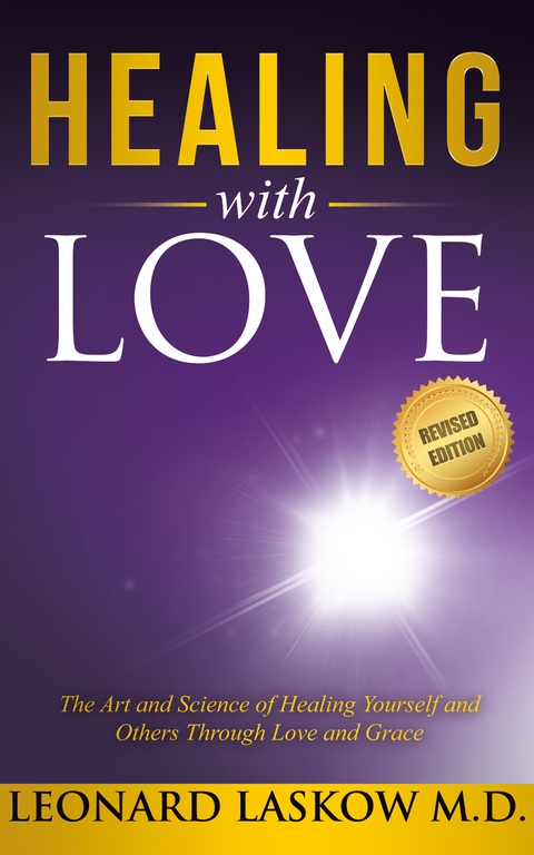 Healing With Love -  Leonard Laskow