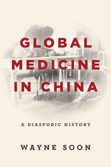 Global Medicine in China -  Wayne Soon