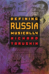 Defining Russia Musically -  Richard Taruskin