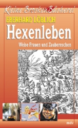 Hexenleben - Eberhard Löblich