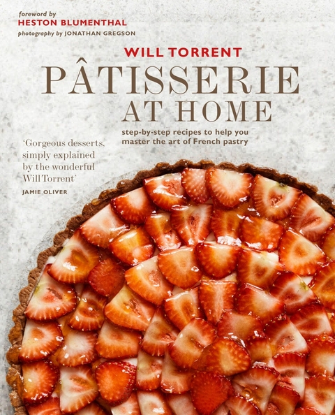 Patisserie at Home: Step-by-step recipes to help you master the art of French pastry -  Will Torrent