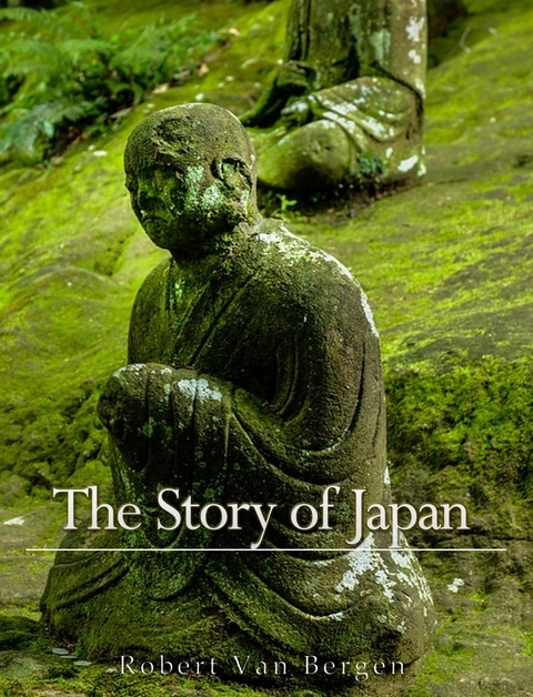 The Story of Japan - R. Van Bergen