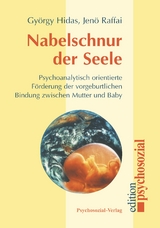 Nabelschnur der Seele - György Hidas, Jenö Raffai