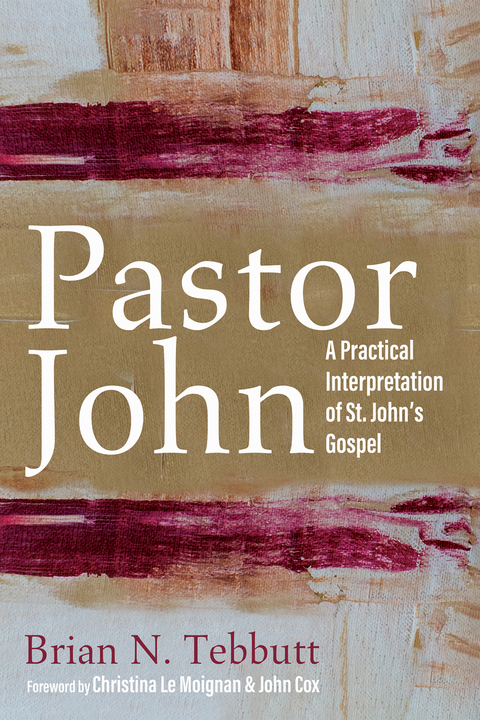 Pastor John -  Brian N. Tebbutt