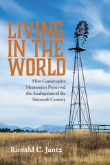 Living in the World - Ronald C. Jantz