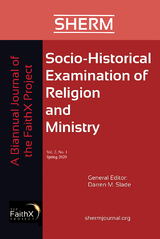 Socio-Historical Examination of Religion and Ministry, Volume 2, Issue 1 - 