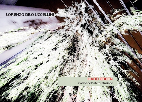 Hard Green - Lorenzo Uccellini