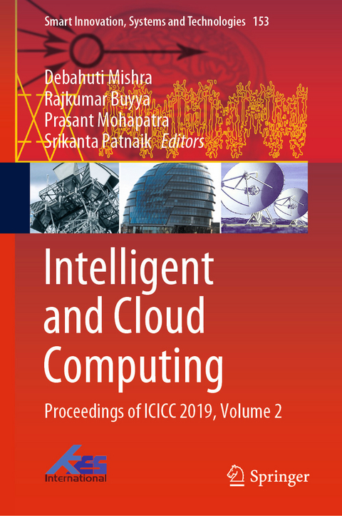 Ebook Intelligent And Cloud Computing Von Debahuti Mishra Isbn 978 981 15 6202 0 Sofort Download Kaufen Lehmanns De