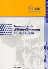 Transparente Wärmedämmung an Gebäuden - Andreas Wagner