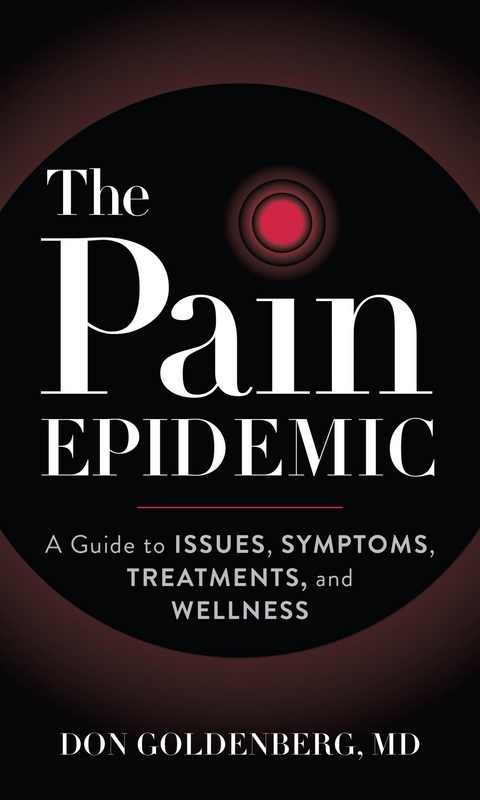 Pain Epidemic -  Don Goldenberg